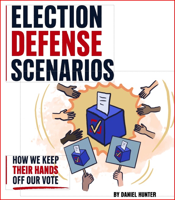 Election Defense Workshop